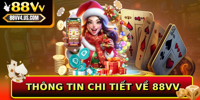 Chia sẻ các thông tin chi tiết về 88VV