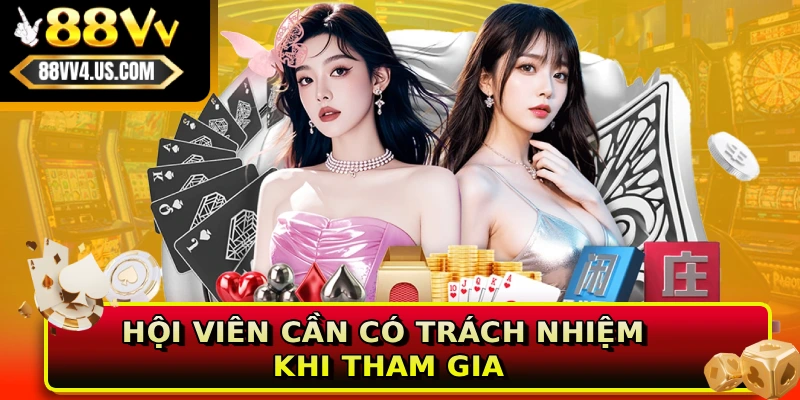 Hội viên cần có trách nhiệm khi tham gia