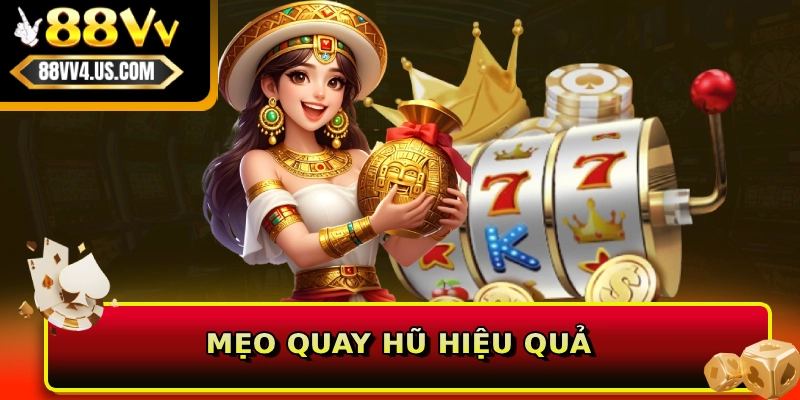 Mẹo quay hũ hiệu quả