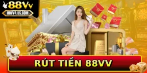 Rút tiền 88VV