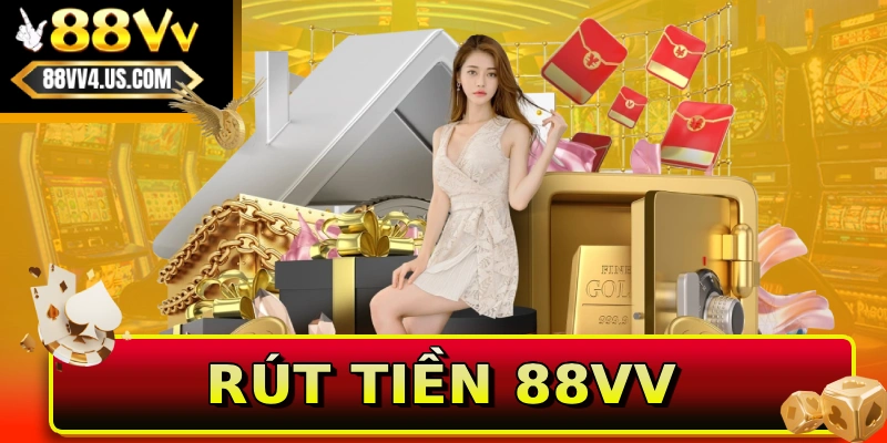 Rút tiền 88VV